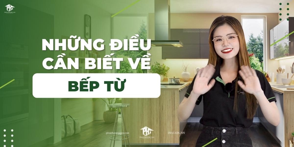 Những điều cần biết về bếp từ